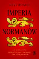 Imperia Normanów. Autor: Roach Levi. SmakLiter.pl Okładka książki Imperia Normanów