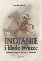 Okładka książki Indianie i blade twarze