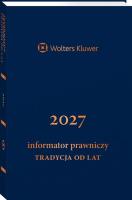 Okładka książki Informator Prawniczy 2027 Tradycja od lat granat
