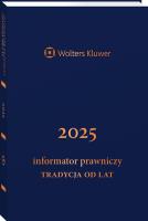 Informator Prawniczy. Tradycja od lat 2025, granatowy (format B6). Wydawca: Wolters Kluwer Polska. SmakLiter.pl Opakowanie Informator Prawniczy. Tradycja od lat 2025, granatowy (format B6)