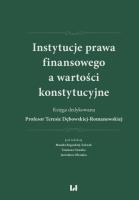 Okładka książki Instytucje prawa finansowego a wartości konstyt.