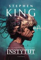 Instytut. Autor: King Stephen. SmakLiter.pl Okładka książki Instytut