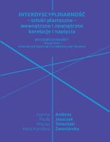 Opakowanie Interdyscyplinarność - sztuki plastyczne - wewnętrzne i zewnętrzne korelacje i napięcia