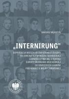 „Internirung”. Autor: Węgrzyn Dariusz. SmakLiter.pl Okładka książki „Internirung”