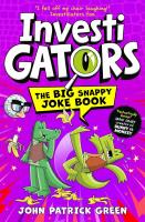 Okładka książki InvestiGators. The Big Snappy Joke Book