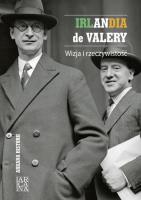 Okładka książki Irlandia de Valery. Wizja i rzeczywistość