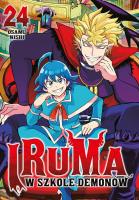 Iruma w szkole demonów. Tom 24. Autor: Osamu Nishi. SmakLiter.pl Okładka książki Iruma w szkole demonów. Tom 24