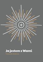 Ja jestem z Wami. Podręcznik metodyczny. Autor: Andrzej Lojtek. SmakLiter.pl Okładka książki Ja jestem z Wami. Podręcznik metodyczny