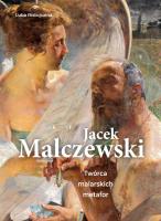 Jacek Malczewski. Twórca malarskich metafor. Autor: Luba Ristujczina. SmakLiter.pl Okładka książki Jacek Malczewski. Twórca malarskich metafor