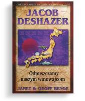 Jacob DeShazer - Odpuszczamy naszym winowajcom. Autor: Benge Janet, Benge Geoff. SmakLiter.pl Okładka książki Jacob DeShazer - Odpuszczamy naszym winowajcom