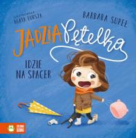 Okładka książki Jadzia Pętelka idzie na spacer. Jadzia Pętelka