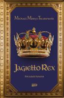 Okładka książki Jagiełło Rex. Początek dynastii