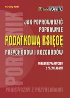 Okładka książki Jak prowadzić poprawnie podatkową księgę przychodów i rozchodów