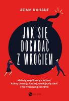 Okładka książki Jak się dogadać z wrogiem