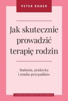 Okładka książki Jak skutecznie prowadzić terapię rodzin