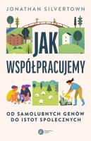 Jak współpracujemy. Autor: Silvertown Jonathan. SmakLiter.pl Okładka książki Jak współpracujemy