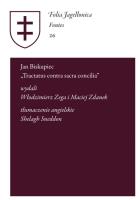 Jan Biskupiec Tractatus contra sacra concilia. Autor: Zega Włodzimierz, Zdanek Maciej. SmakLiter.pl Okładka książki Jan Biskupiec Tractatus contra sacra concilia