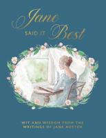 Jane Said It Best. Wit and Wisdom from the Writings of Jane Austen. Wydawca: Quadrille. SmakLiter.pl Opakowanie Jane Said It Best. Wit and Wisdom from the Writings of Jane Austen