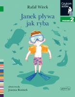 Okładka książki Janek pływa jak ryba. Czytam sobie. Poziom 2