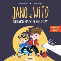 Okładka książki Jano i Wito. Strach ma wielkie oczy. Codzienne sprawy Jano i Wito