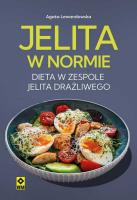 Jelita w normie Dieta w zespole jelita drażliwego wyd. 2025. Autor: Agata Lewandowska. SmakLiter.pl Okładka książki Jelita w normie Dieta w zespole jelita drażliwego wyd. 2025