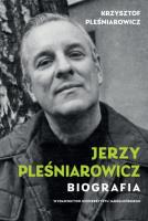Jerzy Pleśniarowicz. Autor: KRZYSZTOF PLEŚNIAROWICZ. SmakLiter.pl Okładka książki Jerzy Pleśniarowicz