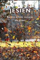 Opakowanie Jesień. Bardzo proste czytanki dla dzieci