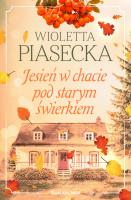 Okładka książki Jesień w chacie pod starym świerkiem