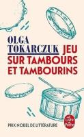 Jeu sur tambours et tambourins. Autor: Olga Tokarczyk. SmakLiter.pl Okładka książki Jeu sur tambours et tambourins