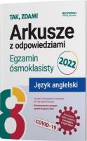 Język angielski Egzamin ósmoklasisty 2022 Arkusze. Autor: Tracz-Kowalska Anna. SmakLiter.pl Okładka książki Język angielski Egzamin ósmoklasisty 2022 Arkusze