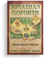 Jonathan Goforth - Otwarte drzwi w Chinach. Autor: Benge Janet, Benge Geoff. SmakLiter.pl Okładka książki Jonathan Goforth - Otwarte drzwi w Chinach