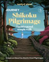 Okładka książki Journey Shikoku Pilgrimage. Lonely Planet