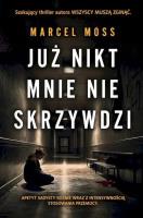 Okładka książki Już nikt mnie nie skrzywdzi