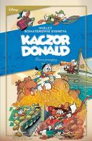Okładka książki Kaczor Donald. Kaczor pracujący. „Kto podskoczy szeryfowi?” oraz inne historie. Tom 3