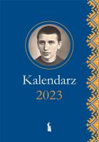 Kalendarz 2023 kiesz. z o. Wenantym Katarzyńcem. Autor:   Praca zbiorowa. SmakLiter.pl Okładka książki Kalendarz 2023 kiesz. z o. Wenantym Katarzyńcem