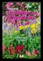 Kalendarz 2026 A3 ścienny poradnik działkowca. Wydawca: Pan Kalendarzyk. SmakLiter.pl Opakowanie Kalendarz 2026 A3 ścienny poradnik działkowca