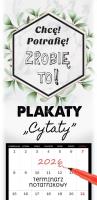Opakowanie Kalendarz 2026 notatnikowy 46x22cm Plakaty - cytat