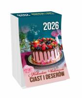 Kalendarz 2026 vademecin ciast i deserów. Wydawca: Kalpol. SmakLiter.pl Opakowanie Kalendarz 2026 vademecin ciast i deserów