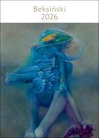 Kalendarz 2026 Zdzisław Beksiński 2026. Autor: Piekarski Michał. SmakLiter.pl Okładka książki Kalendarz 2026 Zdzisław Beksiński 2026