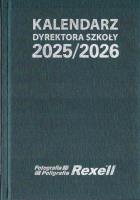 Kalendarz Dyrektora Szkoły 2025/2026 TW. Wydawca: Rexell. SmakLiter.pl Opakowanie Kalendarz Dyrektora Szkoły 2025/2026 TW