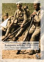 Okładka książki Kampania serbska 1914-1916 T.1 Inwazja Austro...