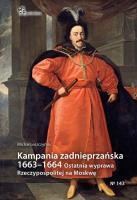 Kampania zadnieprzańska 1663-1664. Autor: Leszczyński Michał. SmakLiter.pl Okładka książki Kampania zadnieprzańska 1663-1664