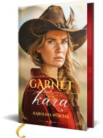 Kara. Garnet. Tom 5 (ilustrowane brzegi). Autor: Wójciak Karolina. SmakLiter.pl Okładka książki Kara. Garnet. Tom 5 (ilustrowane brzegi)
