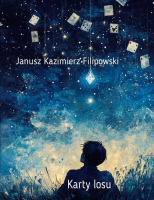 Karty losu. Autor: Janusz Filipowski. SmakLiter.pl Okładka książki Karty losu