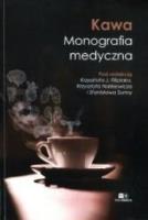 Okładka książki Kawa. Monografia medyczna
