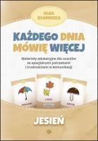 Każdego dnia mówię więcej Jesień. Autor: Olga Kłodnicka. SmakLiter.pl Okładka książki Każdego dnia mówię więcej Jesień