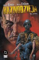 Kaznodzieja T.4. Autor: Garth Ennis, Steve Dillon. SmakLiter.pl Okładka książki Kaznodzieja T.4