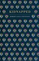 Kidnapped. Autor: Robert Louis Stevenson. SmakLiter.pl Okładka książki Kidnapped