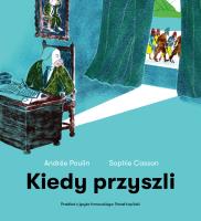 Okładka książki Kiedy przyszli