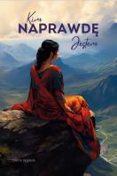 Kim Naprawdę Jestem. Autor: Walasik Celina. SmakLiter.pl Okładka książki Kim Naprawdę Jestem